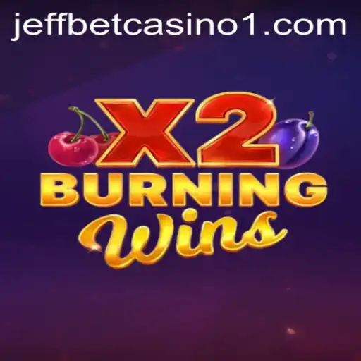 Exploring the Excitement of BurningWinsX2 on Nova777.bet
